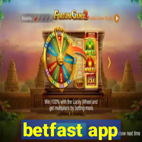 betfast app